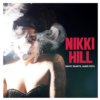 Nikki Hill - Heavy Hearts, Hard Fists Vinyl LP Nikki Hill - Heavy Hearts, Hard Fists Vinyl LP
